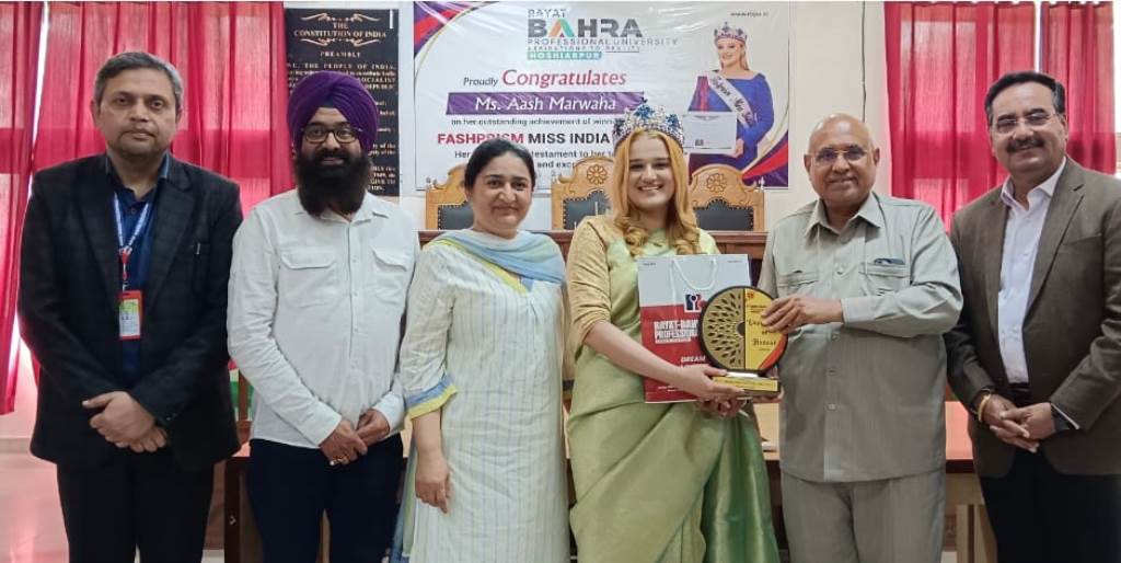 ਰਿਆਤ ਬਾਹਰਾ ਪ੍ਰੋਫੈਸ਼ਨਲ ਯੂਨੀਵਰਸਿਟੀ ਵਿੱਚ ਫੈਸ਼ਪ੍ਰਿਜ਼ਮ ਮਿਸ ਇੰਡੀਆ ਐਸ਼ ਮਰਵਾਹਾ ਦਾ ਸਨਮਾਨ